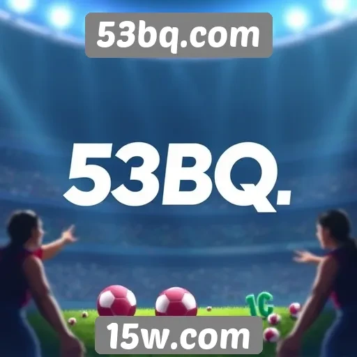 53bq.com apresenta novas funcionalidades para jogadores